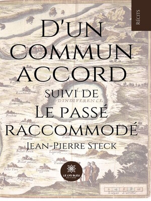 cover image of D'un commun accord suivi de Le passé raccommodé
